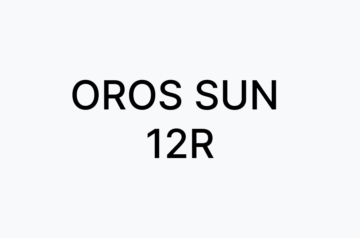 OROS SUN 12R